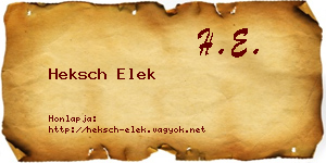 Heksch Elek névjegykártya